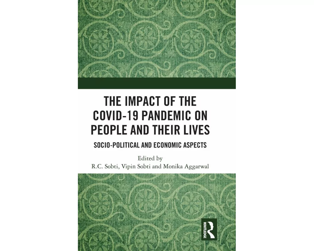 The Impact of the Covid-19 Pandemic on People and Their Lives