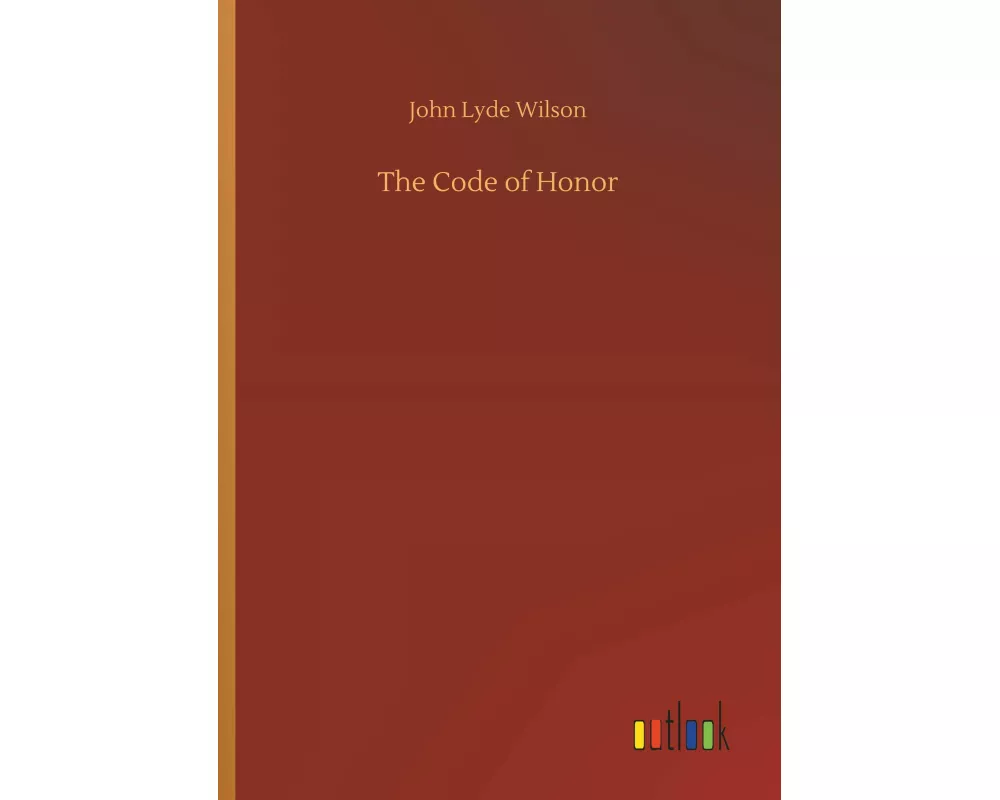 The Code of Honor