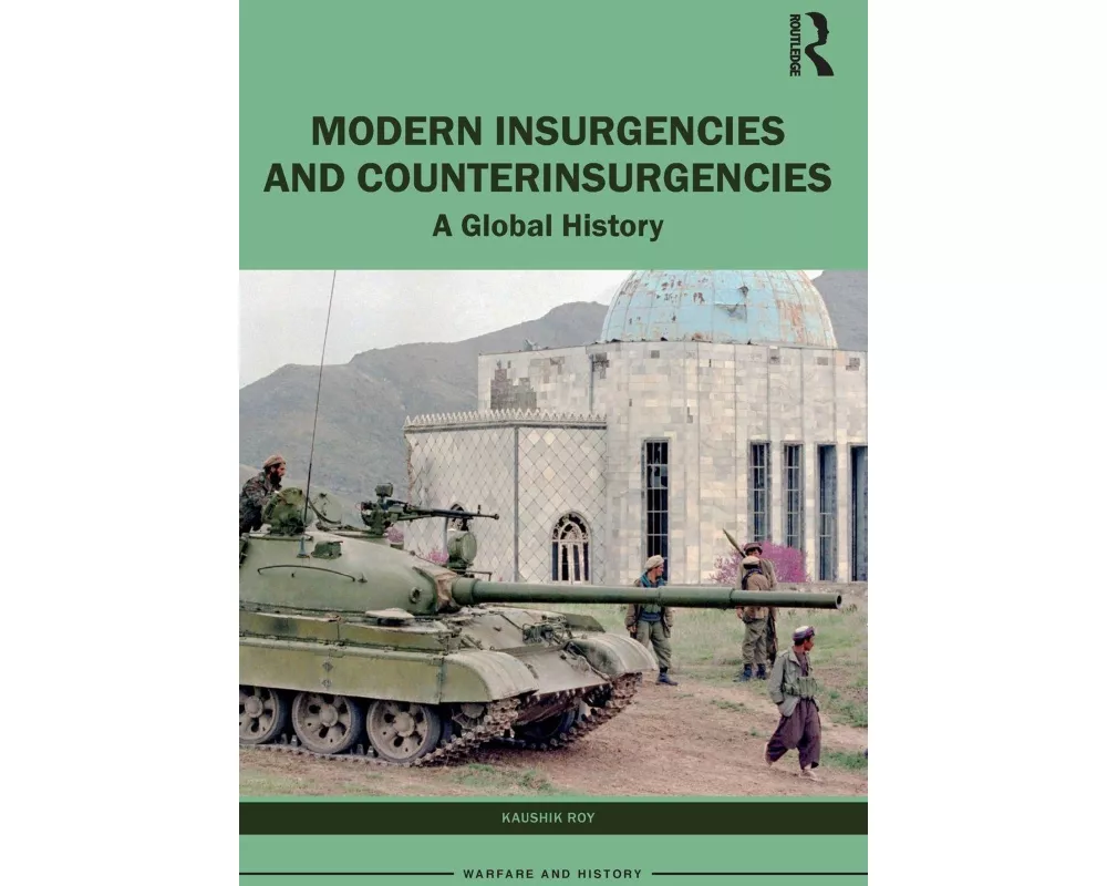 Modern Insurgencies and Counterinsurgencies