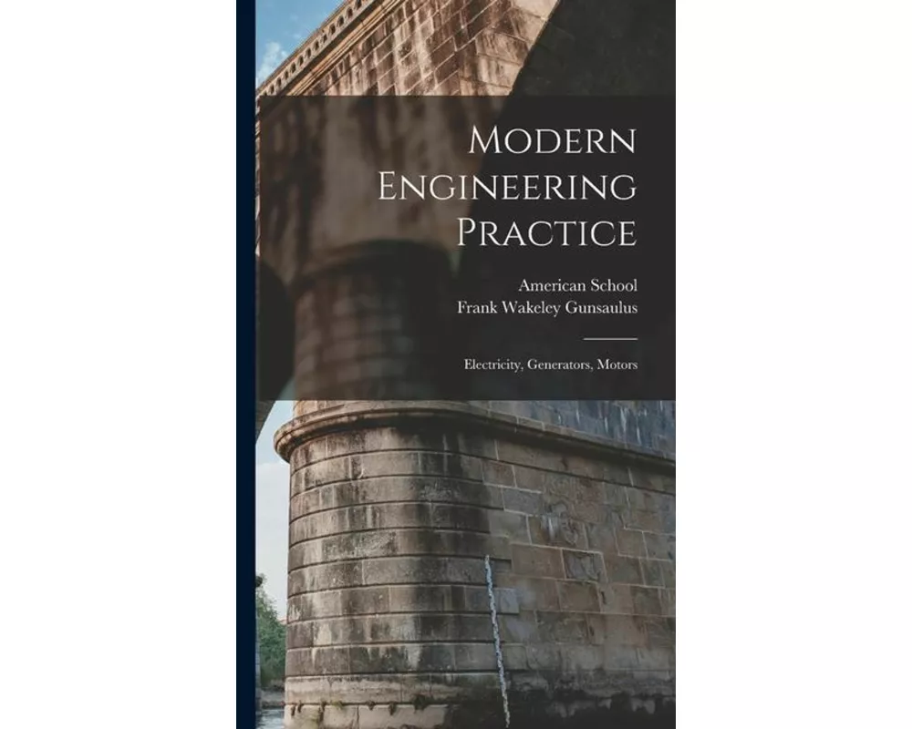 Modern Engineering Practice