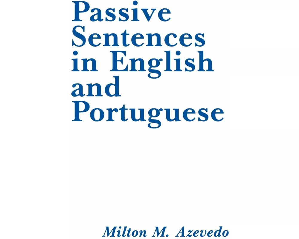 Passive Sentences in English and Portuguese