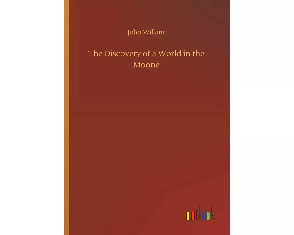 The Discovery of a World in the Moone
