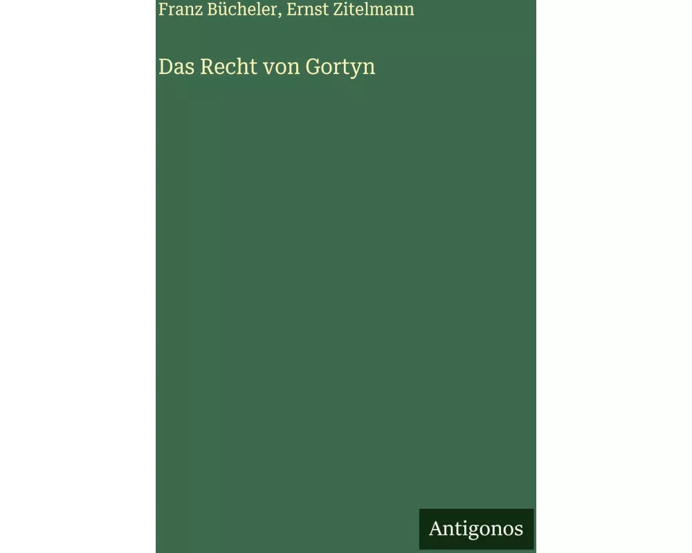 Das Recht von Gortyn