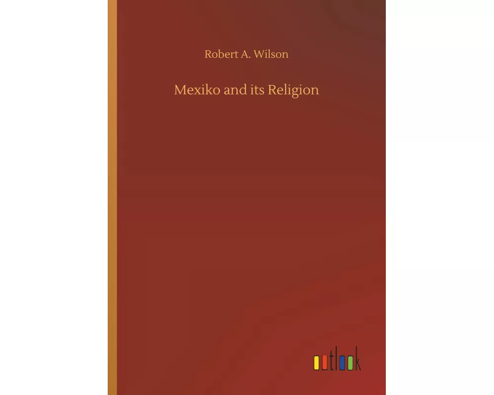 Mexiko and its Religion