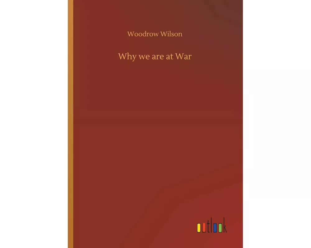 Why we are at War
