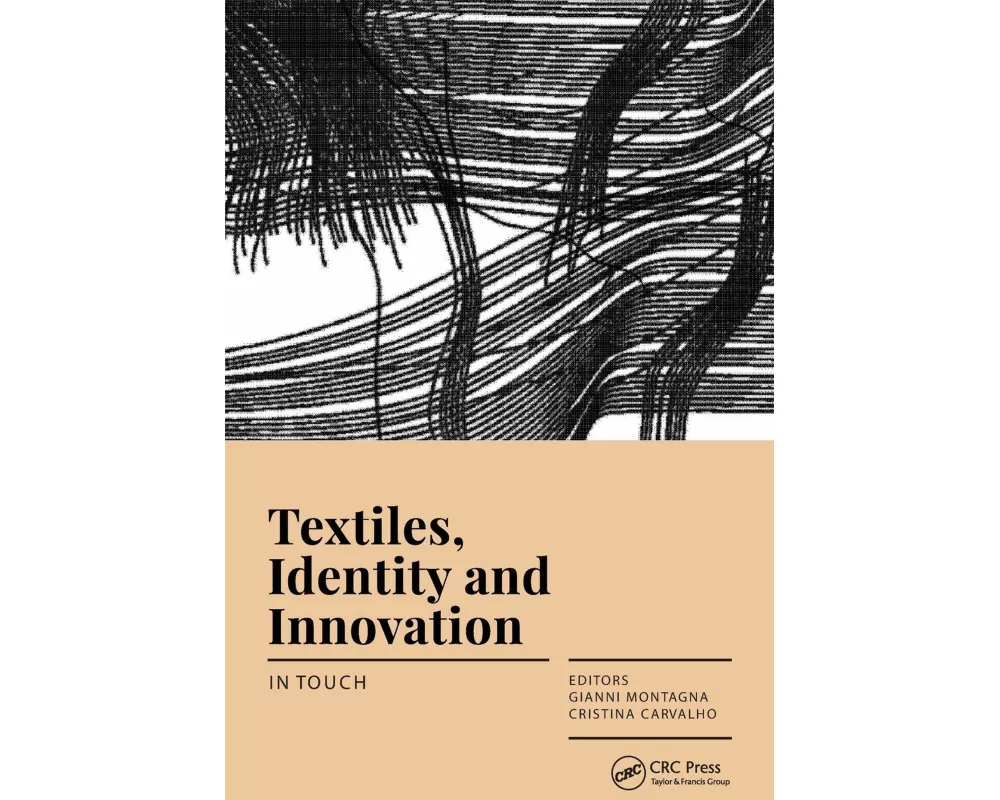 Textiles, Identity and Innovation: In Touch
