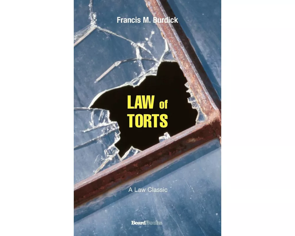 The Law of Torts