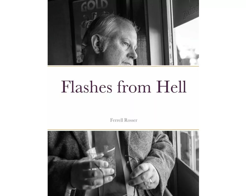 Flashes from Hell