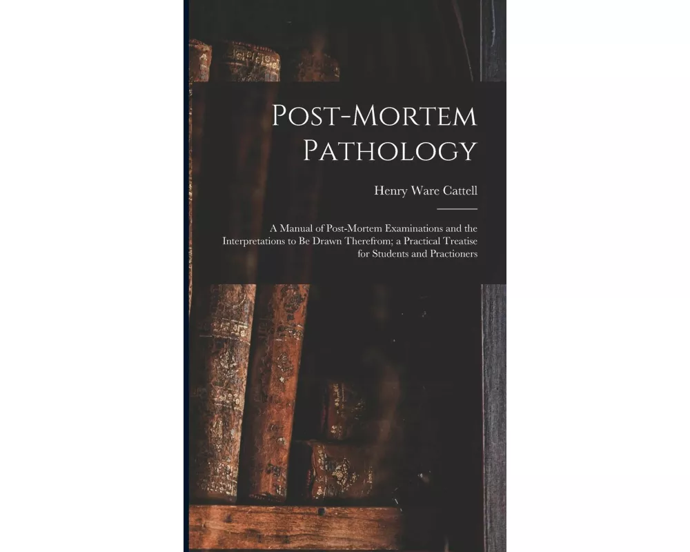 Post-Mortem Pathology