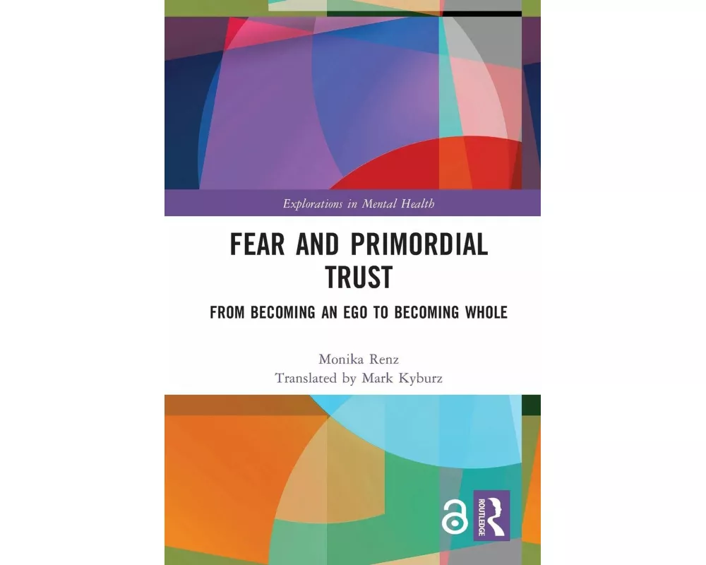 Fear and Primordial Trust