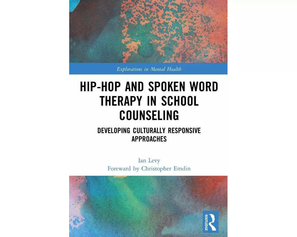 Hip-Hop and Spoken Word Therapy in School Counseling