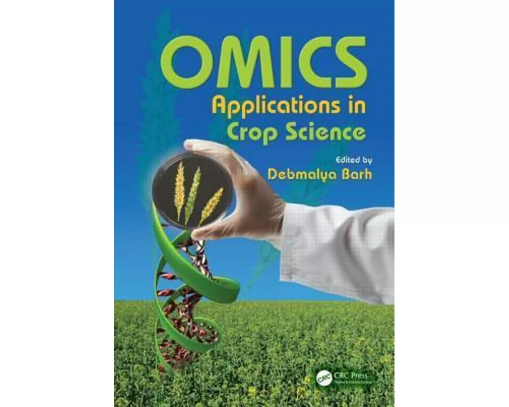 OMICS Applications in Crop Science