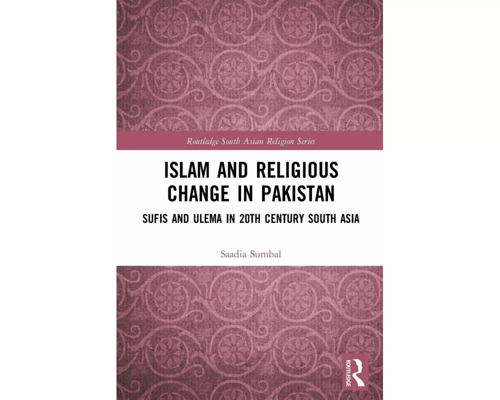 Islam and Religious Change in Pakistan