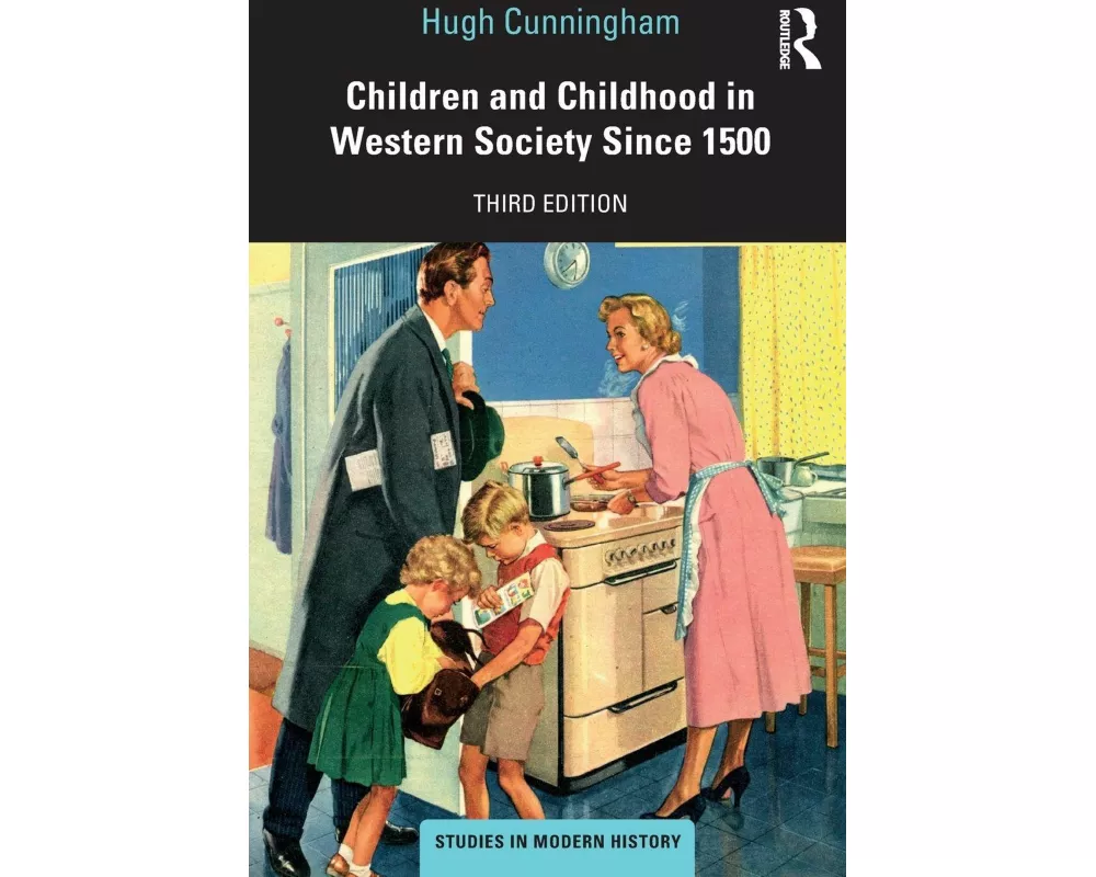 Children and Childhood in Western Society Since 1500