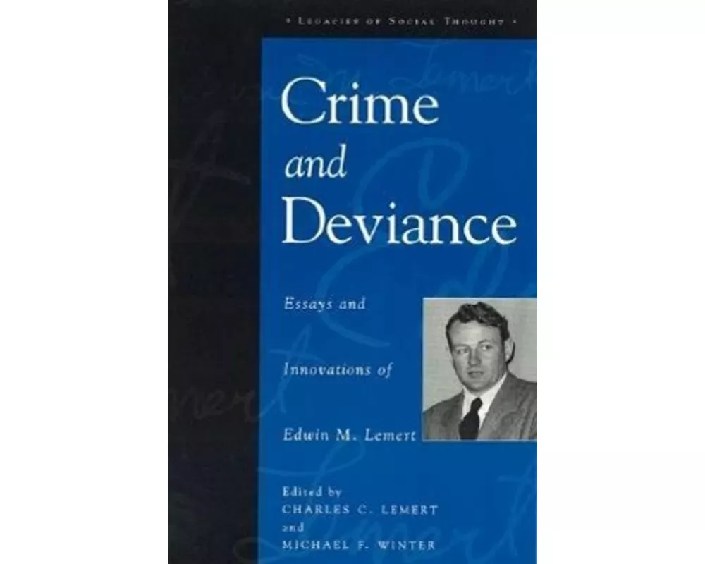 Crime and Deviance