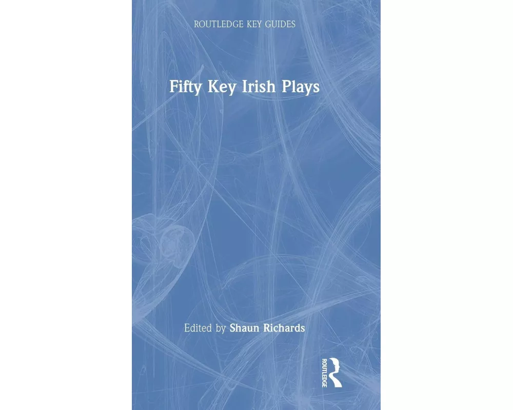 Fifty Key Irish Plays