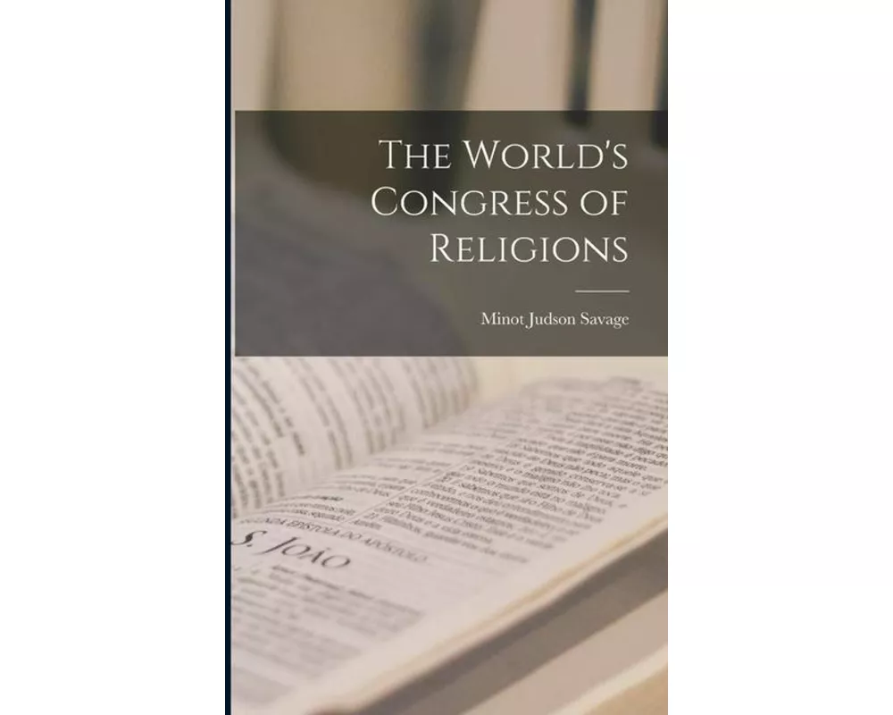 The World's Congress of Religions