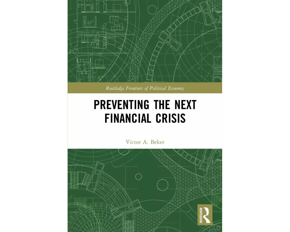 Preventing the Next Financial Crisis