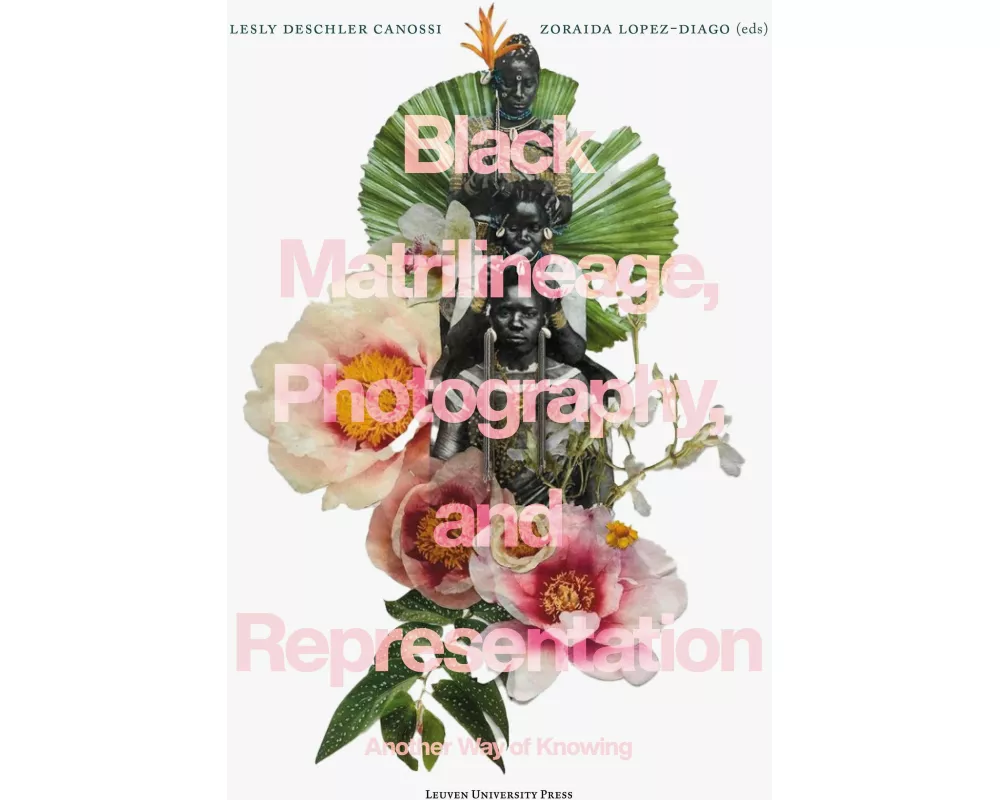 Black Matrilineage, Photography, and Representation