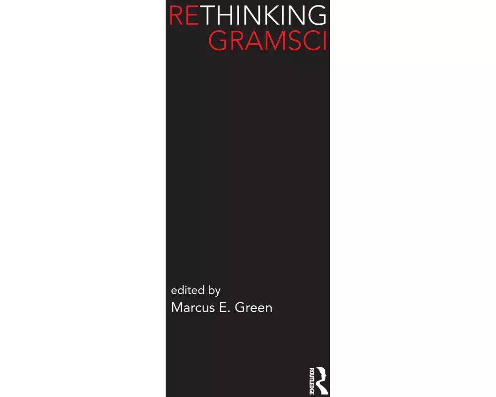 Rethinking Gramsci