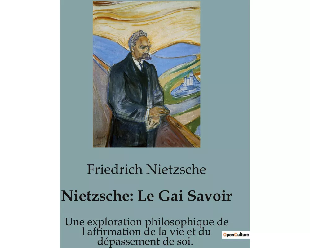 Nietzsche : Le Gai Savoir