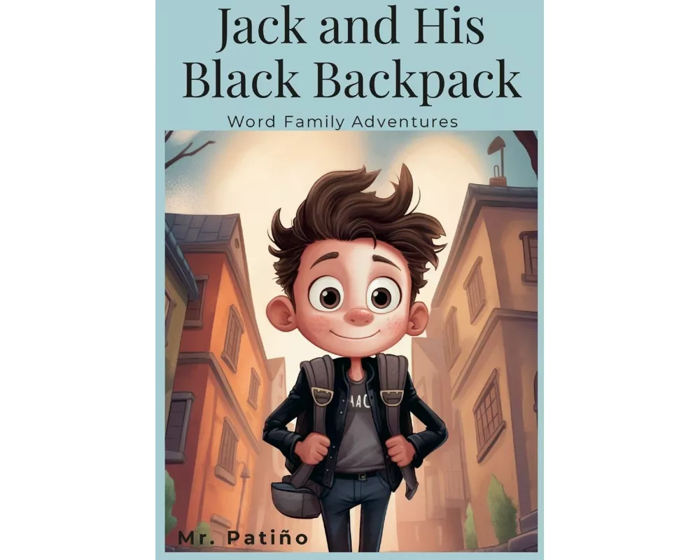 Jack and His Black Backpack