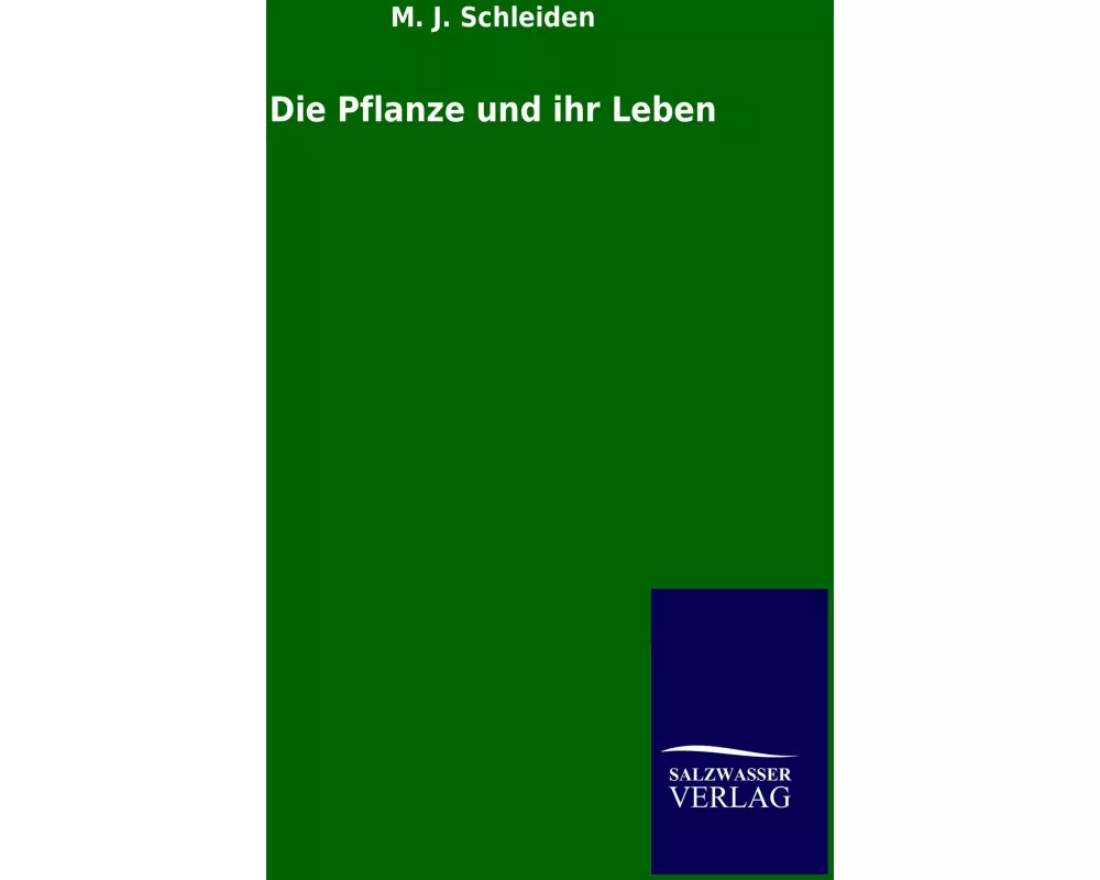 Die Pflanze und ihr Leben