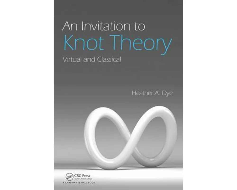 An Invitation to Knot Theory