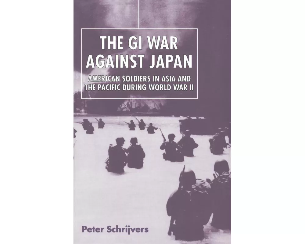 The GI War Against Japan