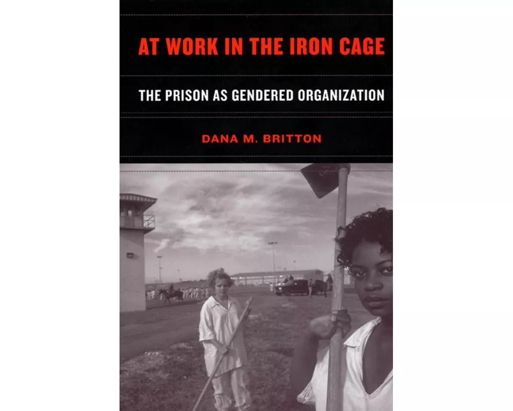At Work in the Iron Cage