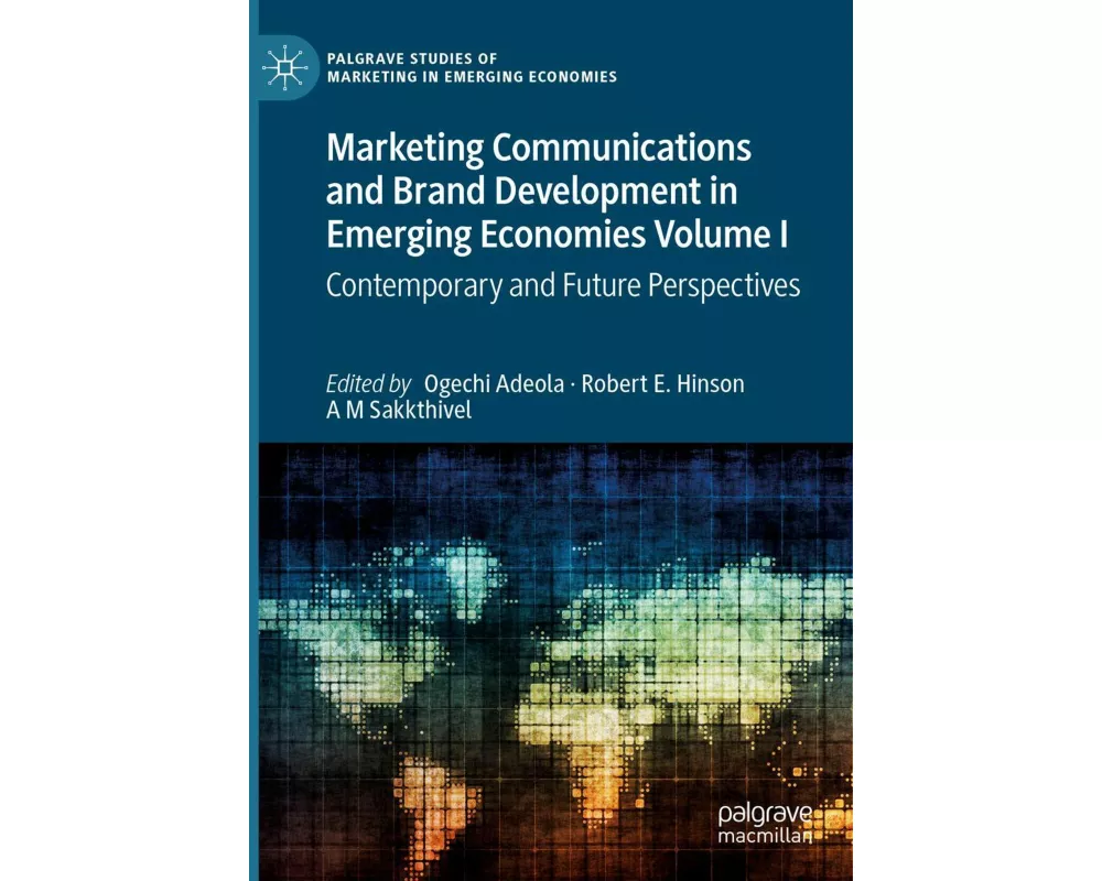 Marketing Communications and Brand Development in Emerging Economies Volume I