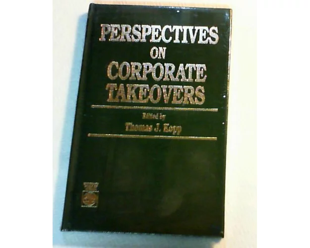 Perspective on Corporate Takeovers