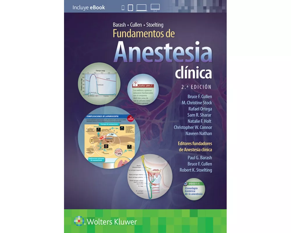 Barash, Cullen y Stoelting. Fundamentos de anestesia clínica