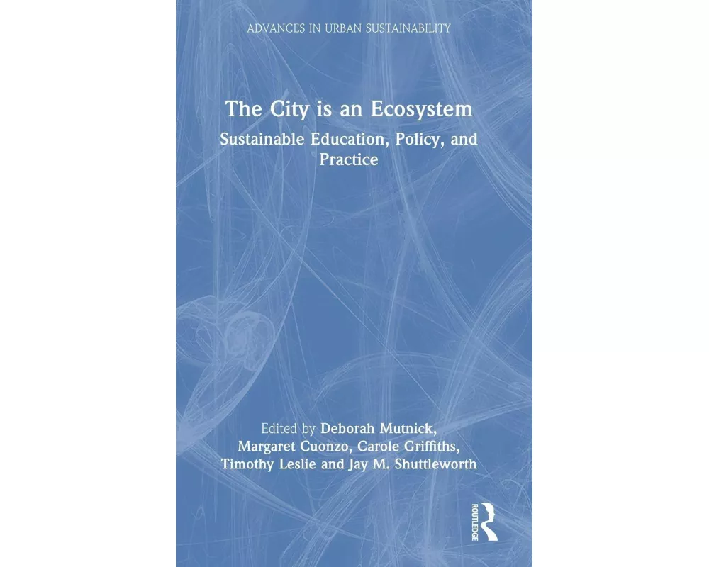 The City is an Ecosystem