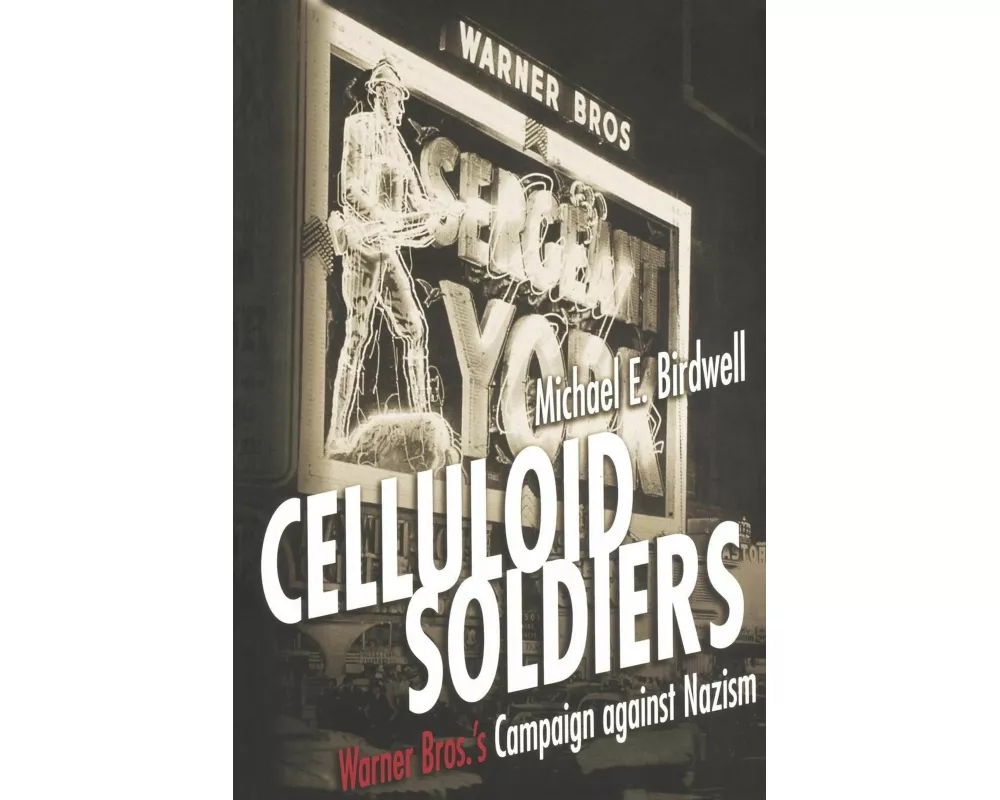 Celluloid Soldiers