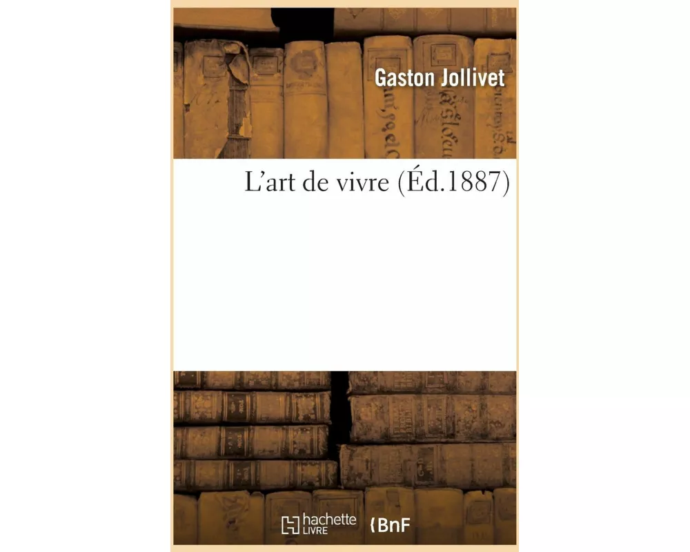 L'art de vivre