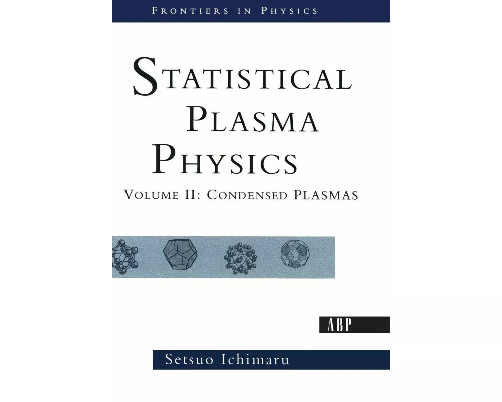 Statistical Plasma Physics, Volume II