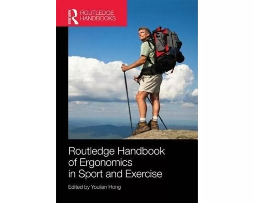 Routledge Handbook of Ergonomics in Sport and Exercise