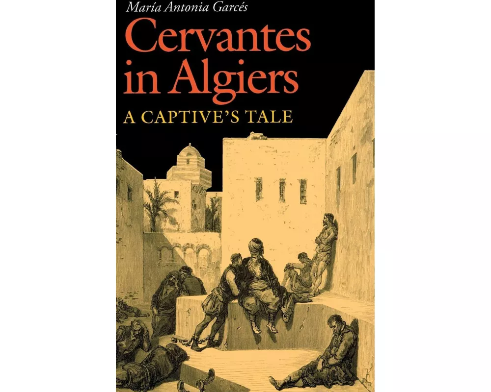 Cervantes in Algiers