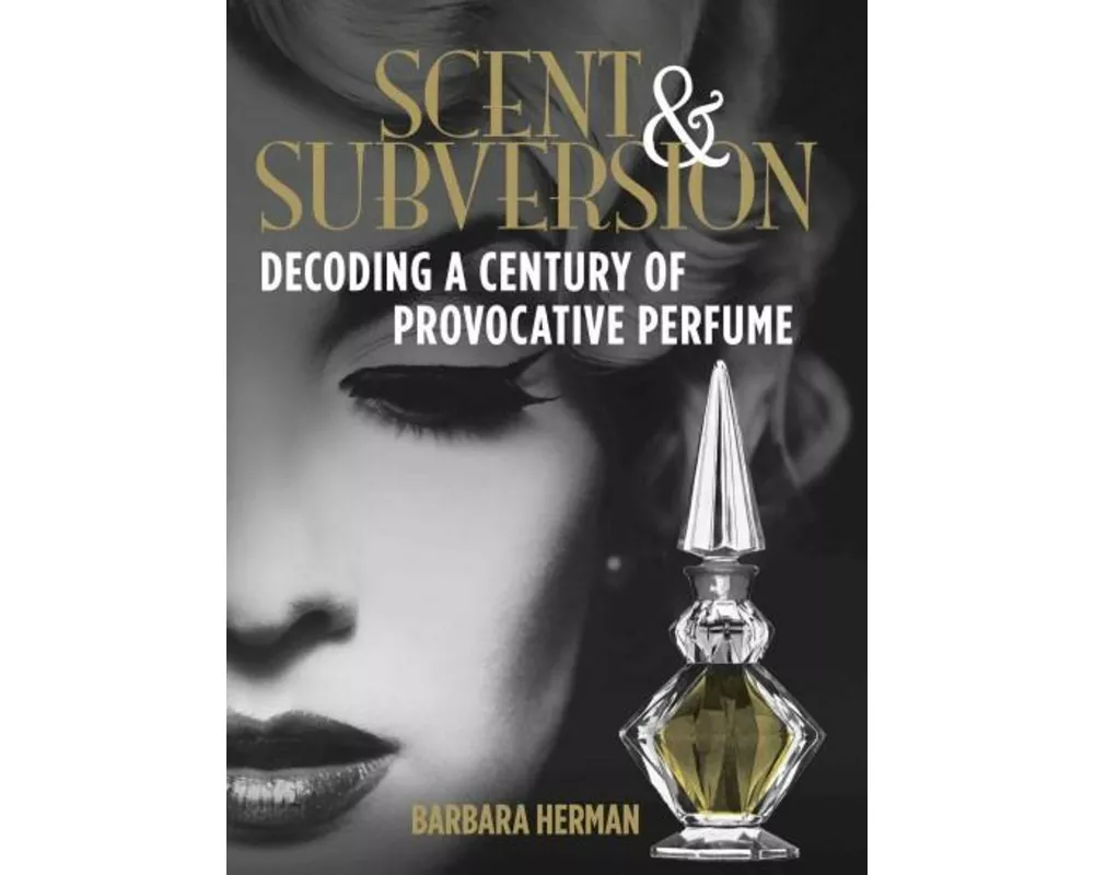 Scent and Subversion