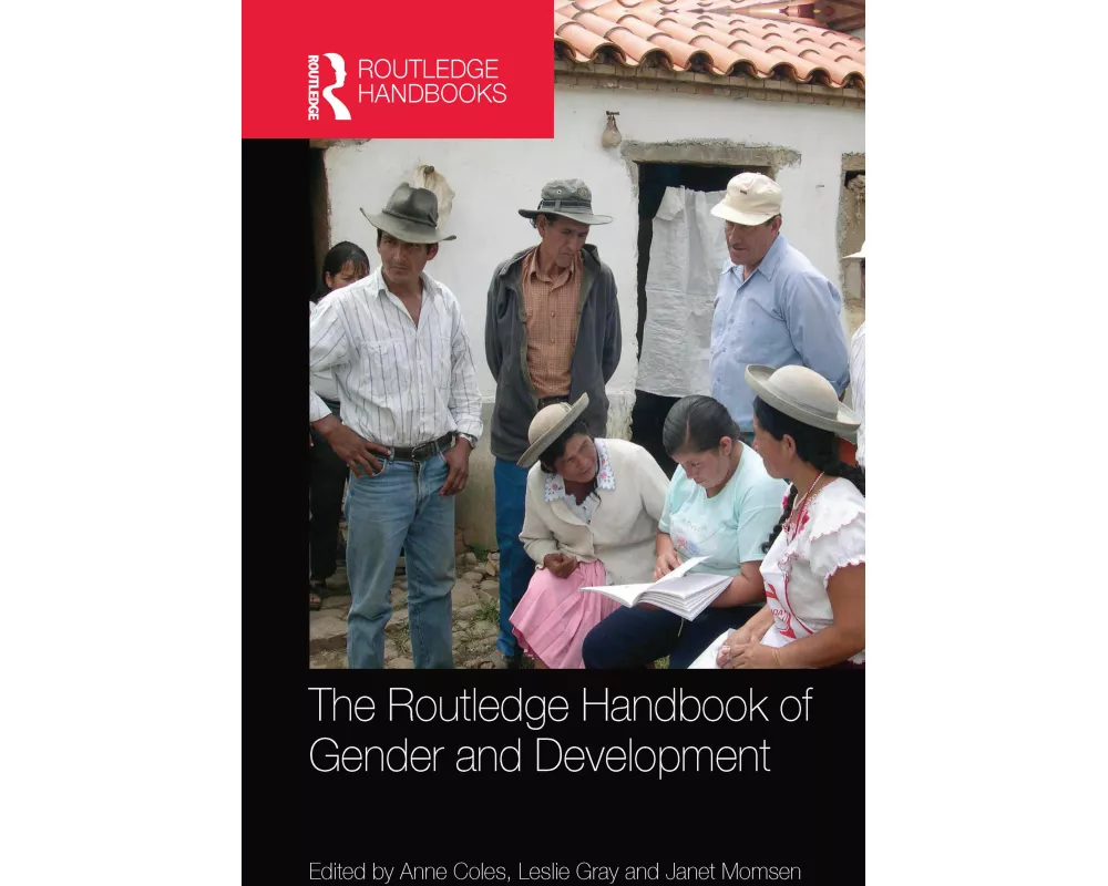 The Routledge Handbook of Gender and Development