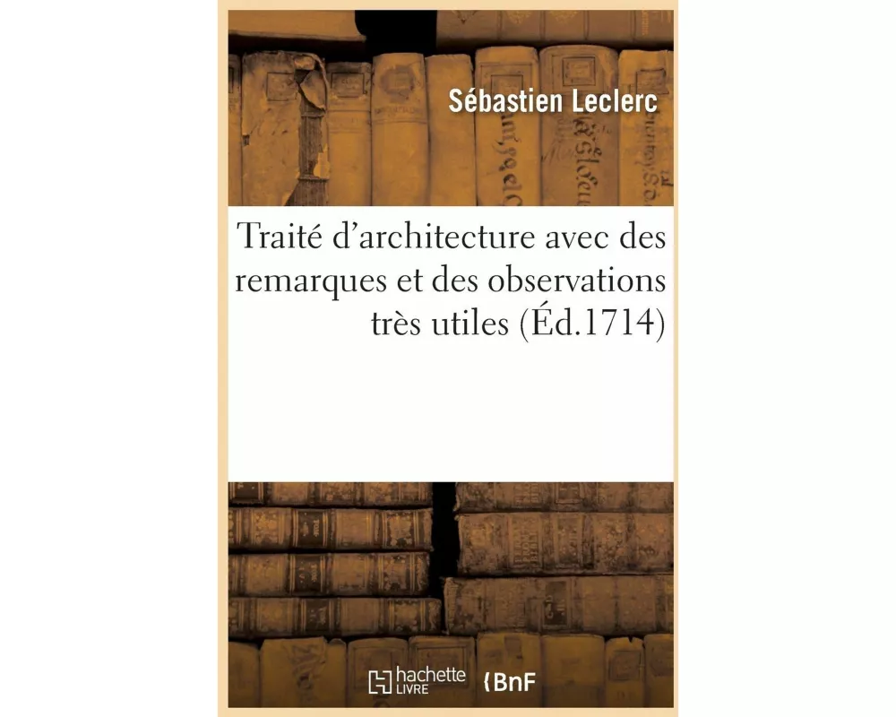 Traité d'Architecture