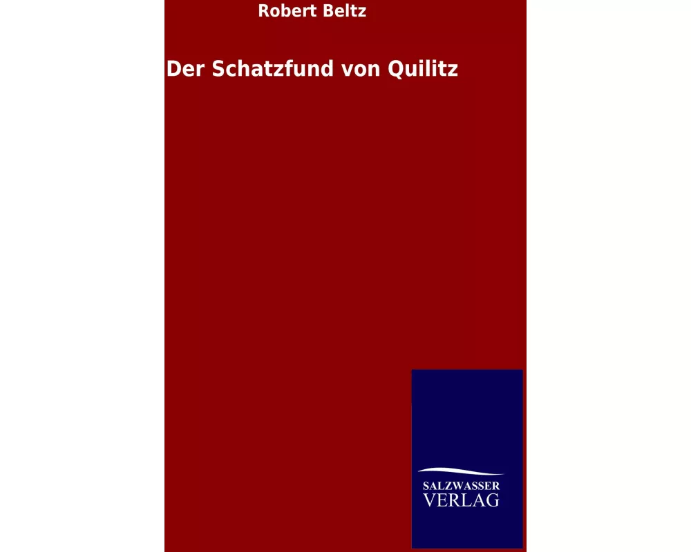 Der Schatzfund von Quilitz
