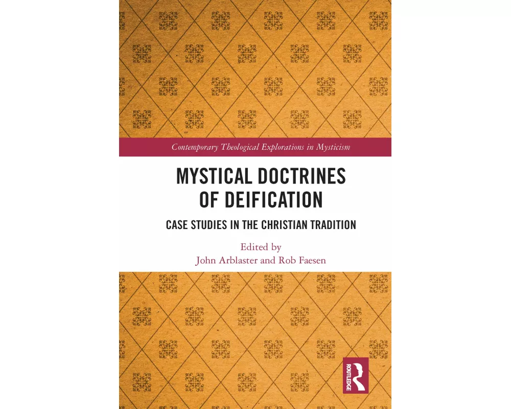 Mystical Doctrines of Deification