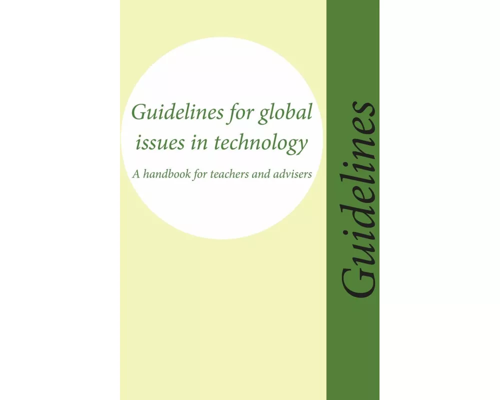 Guidelines for Global Issues in Technology