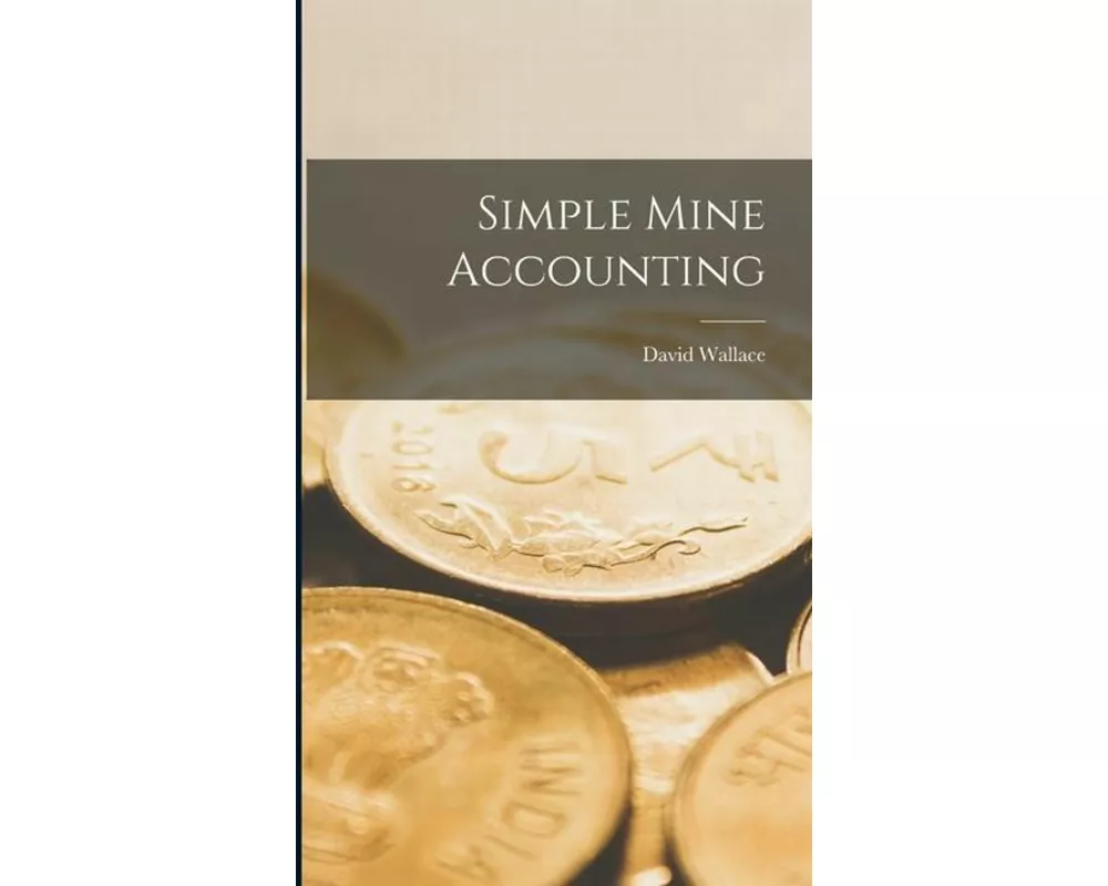 Simple Mine Accounting