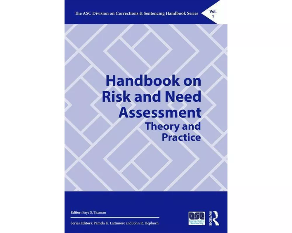 Handbook on Risk and Need Assessment