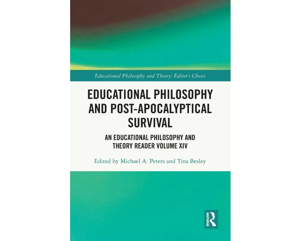 Educational Philosophy and Post-Apocalyptical Survival