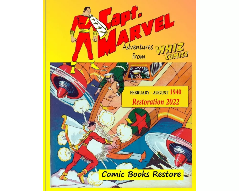 Captain Marvel from Whiz Comics - February/August 1940