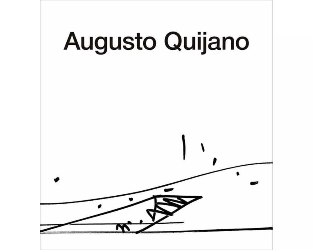 The Architecture of Augusto Quijano